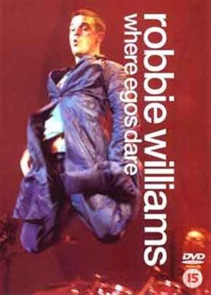 Rent Robbie Williams: Where Egos Dare Online DVD Rental