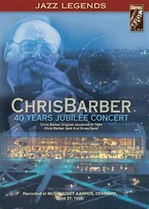 Rent Chris Barber: 40 Years Jubilee Concert Online DVD Rental