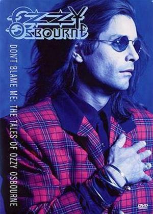 Rent Ozzy Osbourne: Don't Blame Me Online DVD Rental
