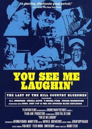 Rent You See Me Laughin' (aka You See Me Laughin: Last of the Hill Country Bluemen) Online DVD Rental