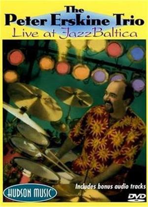 Rent Peter Erskine Trio: Live at Jazz Baltica Online DVD Rental