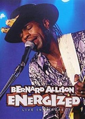 Rent Bernard Allison: Energized: Live in Europe Online DVD Rental