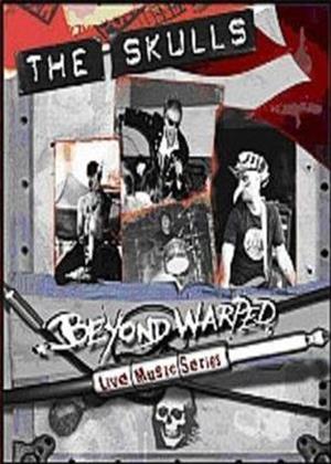 Rent The Skulls: Beyond Warped: Live Music Series Online DVD Rental