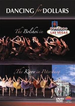 Rent Bolshoi Ballet and Kirov Ballet: Dancing for Dollars Online DVD Rental
