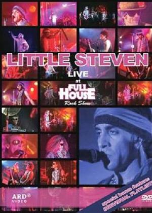 Rent Little Steven: Live at Full House Rock Show Online DVD Rental
