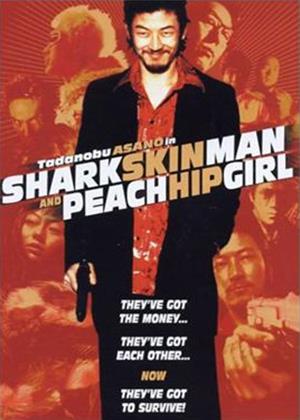 Rent Shark Skin Man and Peach Hip Girl Online DVD Rental