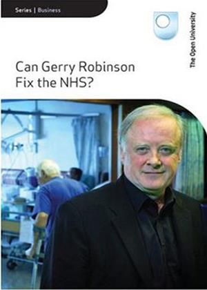 Rent Can Gerry Robinson Fix the NHS? Online DVD Rental