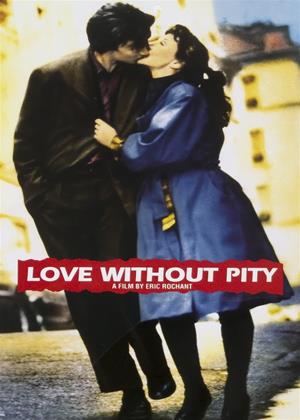 Rent Love Without Pity (aka Un monde sans pitié) Online DVD Rental