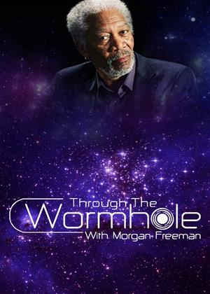 Rent Through the Wormhole with Morgan Freeman: Series 6 Online DVD Rental