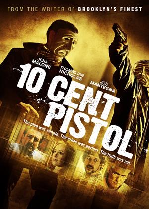 Rent 10 Cent Pistol Online DVD Rental