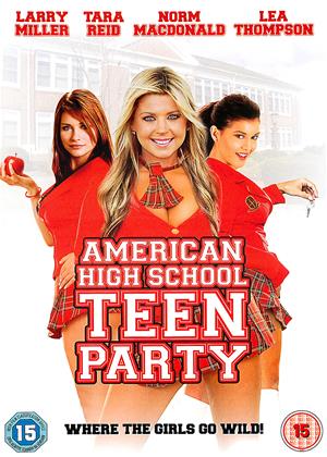 Rent American High School: Teen Party (aka Senior Skip Day) Online DVD & Blu-ray Rental