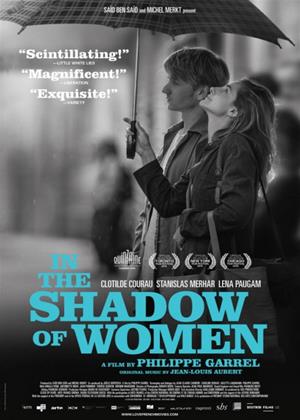 Rent In the Shadow of Women (aka L'ombre des femmes) Online DVD Rental