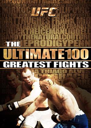 Rent UFC: The Ultimate 100 Greatest Fights (aka Ultimate Fighting Championship: The Ultimate 100 Greatest Fights) Online DVD Rental