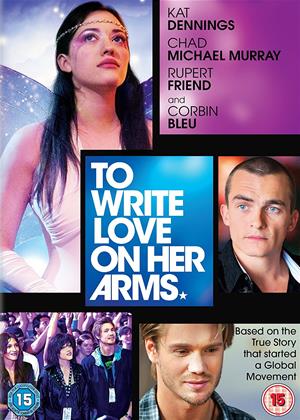 Rent To Write Love on Her Arms Online DVD Rental