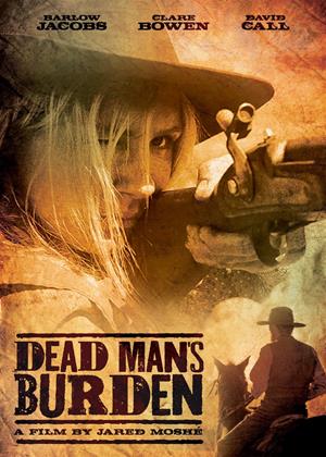 Rent Dead Man's Burden Online DVD Rental
