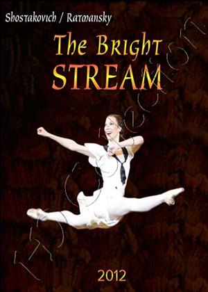 Rent The Bright Stream: The Bolshoi Ballet Online DVD & Blu-ray Rental