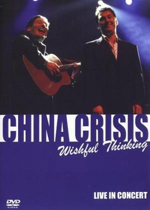 Rent China Crisis: Wishful Thinking: Live in Concert Online DVD Rental
