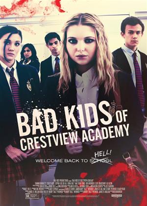 Rent Bad Kids of Crestview Academy (aka Bad Kids Go 2 Hell) Online DVD Rental
