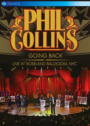 Rent Phil Collins: Going Back: Live at Roseland Ballroom, NYC Online DVD Rental