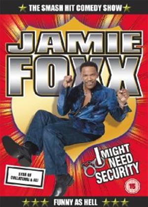 Rent Jamie Foxx: I Might Need Security Online DVD Rental