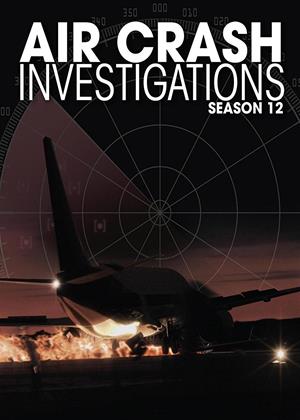Rent Air Crash Investigation: Series 12 Online DVD Rental