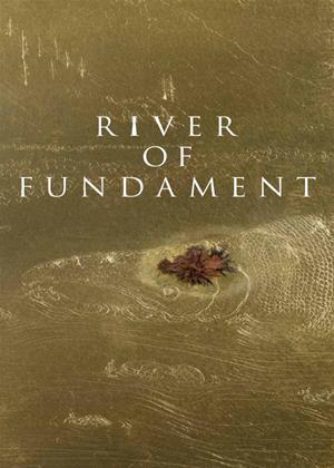 Rent River of Fundament Online DVD Rental