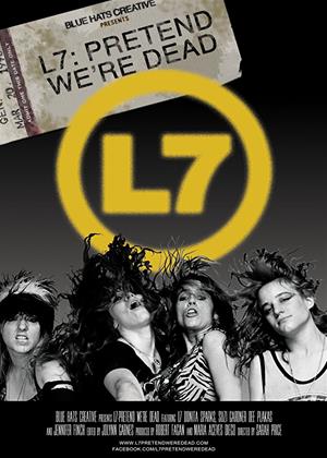 Rent L7: Pretend We're Dead Online DVD Rental