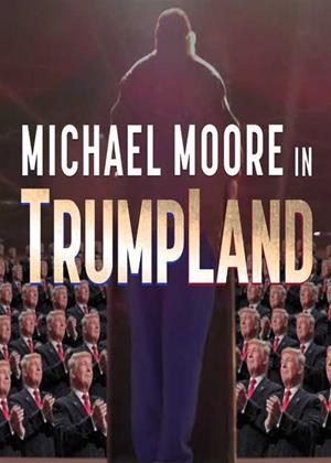 Rent Michael Moore in TrumpLand Online DVD Rental