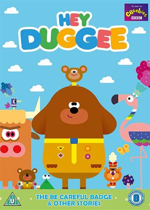 Rent Hey Duggee: The Be Careful Badge (aka Hey Duggee: The Be Careful Badge and Other Stories) Online DVD Rental