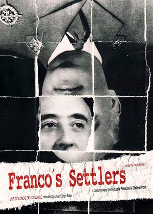 Rent Franco's Settlers (aka Los colonos del Caudillo) Online DVD & Blu-ray Rental