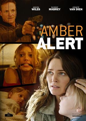 Amber Alert Aka Escaping Dad 2017 Film Cinemaparadiso Co Uk