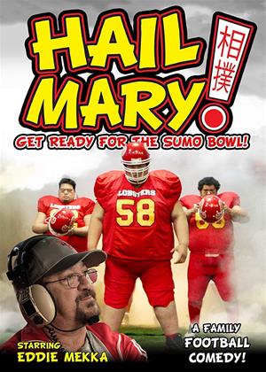 Rent Hail Mary (aka Sushi Tushi or How Asia Broke Into American Pro Football) Online DVD & Blu-ray Rental