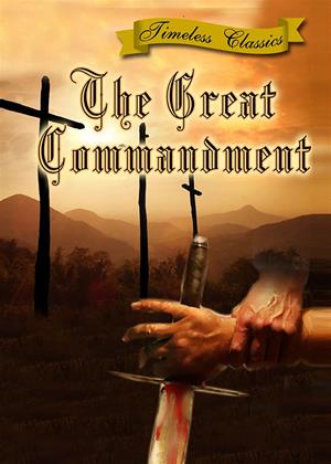 Rent The Great Commandment Online DVD & Blu-ray Rental