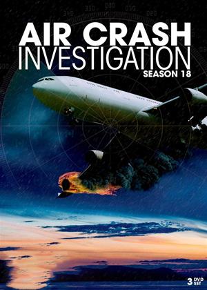 Rent Air Crash Investigation: Series 18 Online DVD & Blu-ray Rental