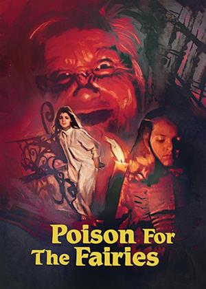 Rent Poison for the Fairies (aka Veneno para las hadas) Online DVD & Blu-ray Rental