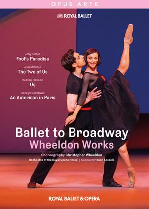 Rent Ballet to Broadway: Wheeldon Works (Koen Kessels) Online DVD & Blu-ray Rental