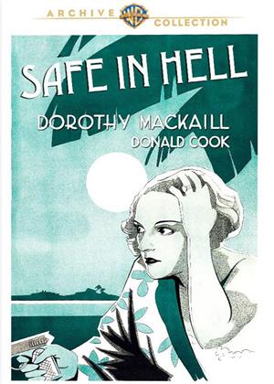 Rent Safe in Hell (aka The Lost Lady) Online DVD & Blu-ray Rental