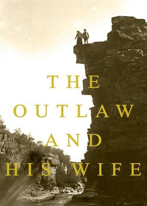 Rent The Outlaw and His Wife (aka You and I / Love: The Only Law / Berg-Ejvind och hans hustru) Online DVD & Blu-ray Rental