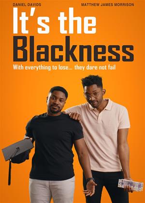 Rent It's the Blackness (aka It’s the Blackness) Online DVD & Blu-ray Rental
