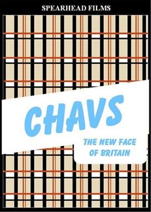 Rent Chavs: The New Face of Britain Online DVD & Blu-ray Rental